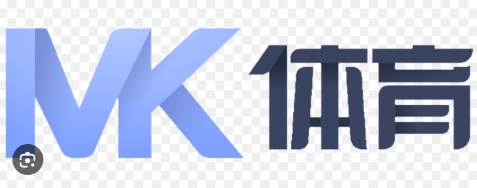 MK体育官方网站-MK中国官方认证平台-MK体育在线直播